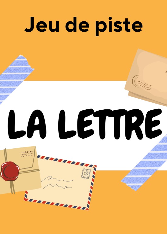 Jeu de piste - La Lettre